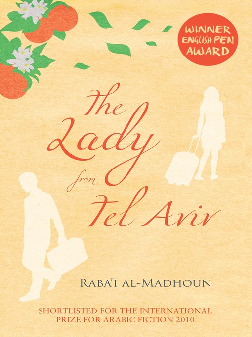 Title details for The Lady from Tel Aviv by Raba'I Al-Madhoun - Available